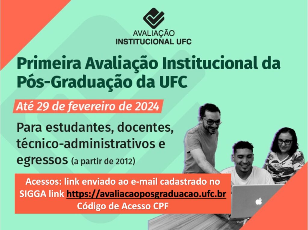 Primeira Avaliação Institucional da Pós-graduação da UFC – Programa de ...